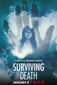 Surviving Death - 2021