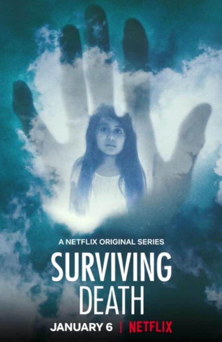 Surviving Death - Sống Sót Sau Cái Chết 2021 - phimnhanh